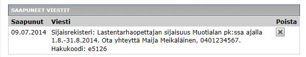 Lähetä viesti samaan numeroon, josta sijaisuuspyyntö on tullut. 2. Mikäli olit ensimmäinen sijaisuuden varaaja, saat paluuviestinä vahvistuksen.