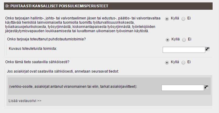 Jakso D: Puhtaasti kansalliset poissulkemisperusteet Julkisista hankinnoista annetussa laissa (1397/2016, hankintalaki) on yksi kohta, jossa mainitut rikokset ovat puhtaasti kansallisia