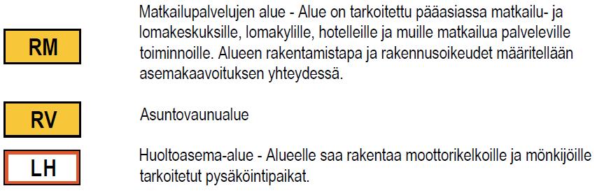 aluetta, asuntovaunualuetta ja lähivirkistysaluetta.