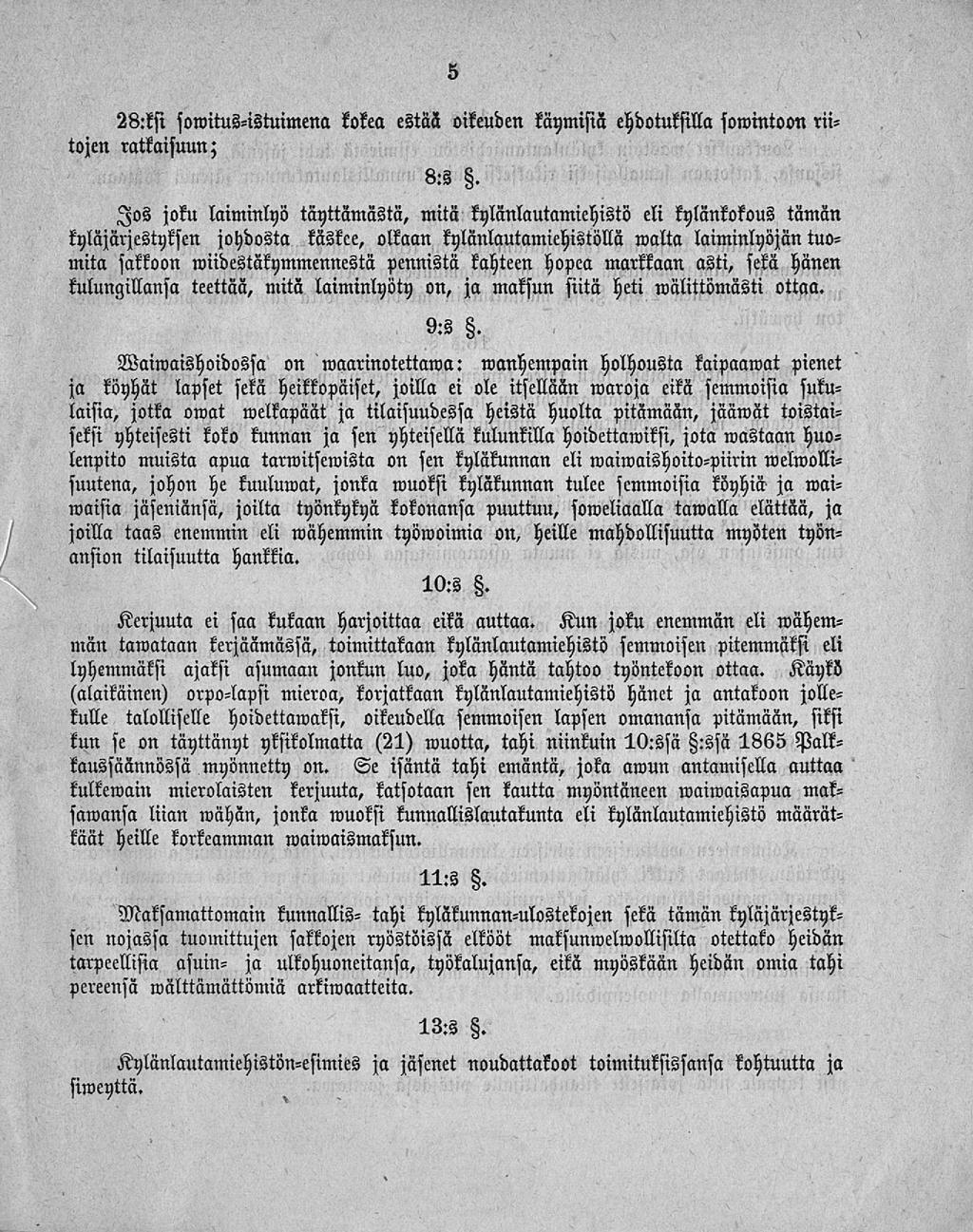 28:ksi sowitus-istuimena kokea tojen ratkaisuun; estää oikeuden käymisiä ehdotuksilla sowintoon rii- 8:s.