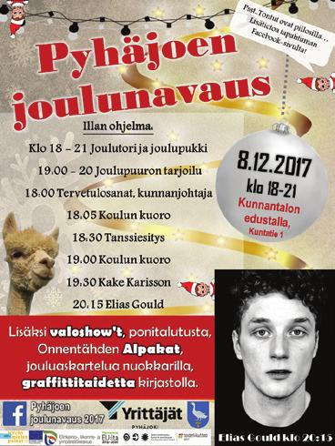 8. joulukuuta kello 18-21. Myös tänä vuonna paikan päällä on yrittäjiä tarjoilemassa halukkaille riisipuuroa, myyjiä tuotteineen sekä tietysti joulupukki.