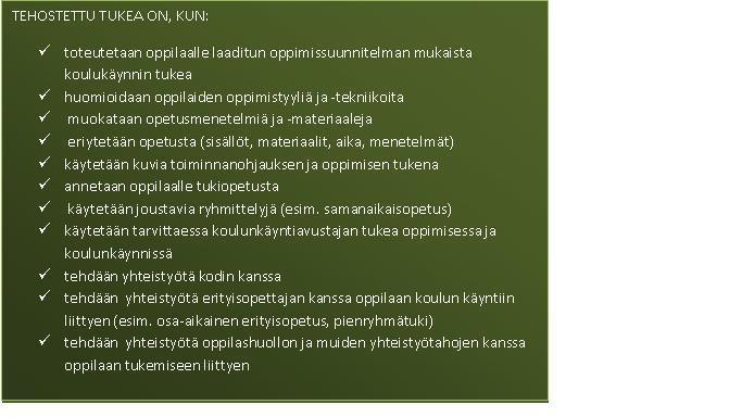 Page 10 of 211 tärkeää sekä tarpeiden selvittämisen että tuen suunnittelun ja onnistuneen toteuttamisen kannalta.