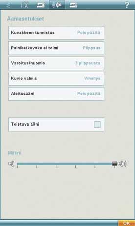 Ääniasetukset Voit säätää koneen ääniasetuksia niin, että hälytysääni on eri tilanteissa erilainen. Valitse muutettava ääniasetus ja sitten haluttu ääni painamalla sitä vastaavaa kuvaketta.