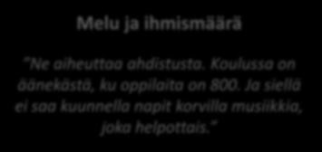 Ja siellä ei saa kuunnella napit