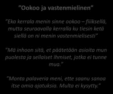 Monialaisiin palavereihin liittyviä tunteita ja ajatuksia Mietteliäs ja ahdistunut Ookoo ja vastenmielinen Eka kerrala menin sinne ookoo fiiiksellä, mutta seuraavalla kerralla ku tiesin ketä siellä