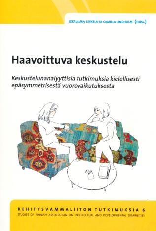 keskustelu (Leealaura Leskelä & Camilla Lindholm, toim.