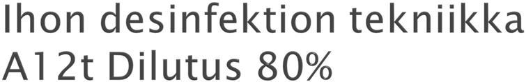 } A12t Dilutus 80% } Klooriheksidiiniglukonaatti 20 mg/ml ja isopropyylialkoholi 0,7 ml/ml ChloraPrep värillinen liuos iholle 3 ml käsiteltävä alue enintään 15x15 cm ChloraPrep värillinen liuos