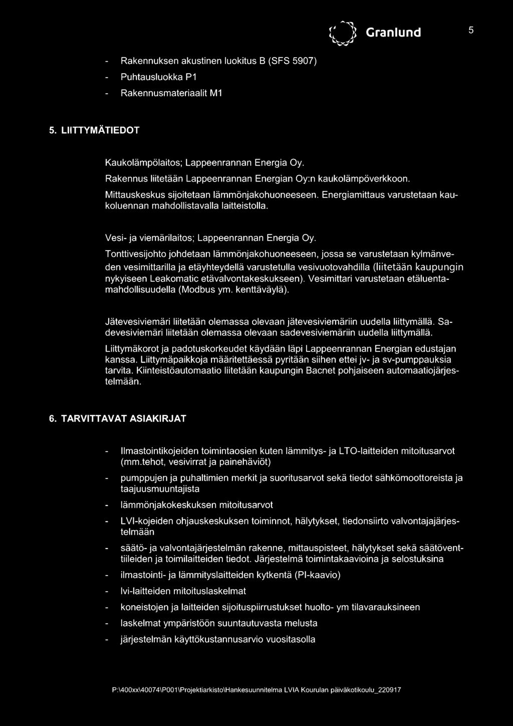 Vesi- ja viemärilaitos; Lappeenrannan Energia Oy.