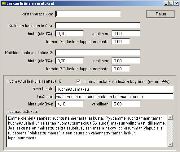 Tämän kentän avulla voidaan välittää huomautuslaskun saajalle erilaisia kehotuksia laskun maksamiseksi.