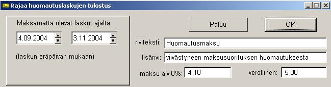 Mallissa on esimerkkinä eräs mahdollinen sanamuoto: Emme ole vielä saaneet suoritustanne tästä laskusta.