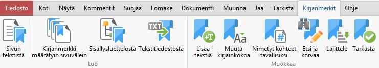 toiminnon. Kirjanmerkin toiminnon määrität samalla tavalla kuin linkin toiminnon. Katso tarkemmat ohjeet seuraavasta luvusta "Linkkien luominen".