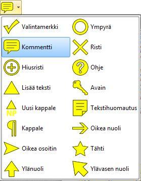 188 PDF-XChange ja Editor 7.0 6. Valitse luettelosta Kuvake (Icon) sopiva tunnus lapulle. Taustalla dokumentissa näet valintasi vaikutuksen. 7. Valitse kohdasta Peittävyys (Opacity), peittääkö kuvake mahdollisesti alla olevan kuvan tai tekstin.