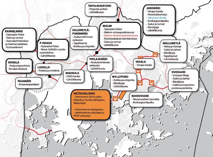 Vuoden 2013 toiminta Lähiöprojektin toiminta ja hankkeiden toimenpiteet kohdistetaan niille esikaupunkialueille, jotka toiminnallisten ja sosiaalisten indikaattorien mukaan sitä tarvitsevat.