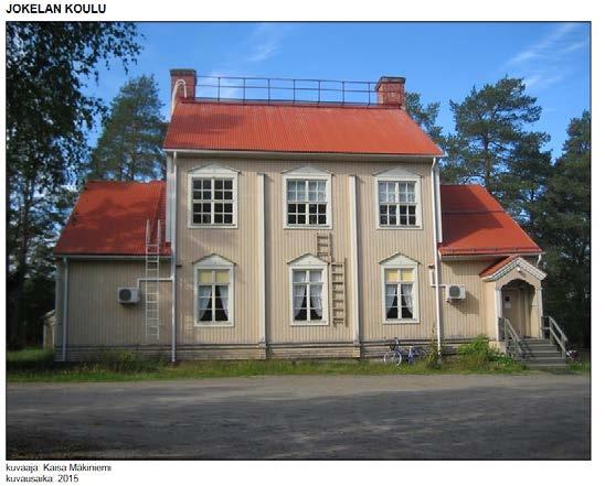 Jokelan koulu (mk-3) Puistola 564-410-6-79 Vuonna 1925-26 rakennetussa Jokelan koulussa ja sen piharakennuksissa on 1920- luvun klassismin tyylipiirteitä.