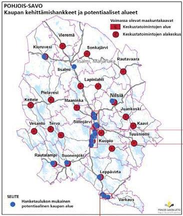 Kuva 30. Kaupan kehittämishankkeet ja potentiaaliset alueet.