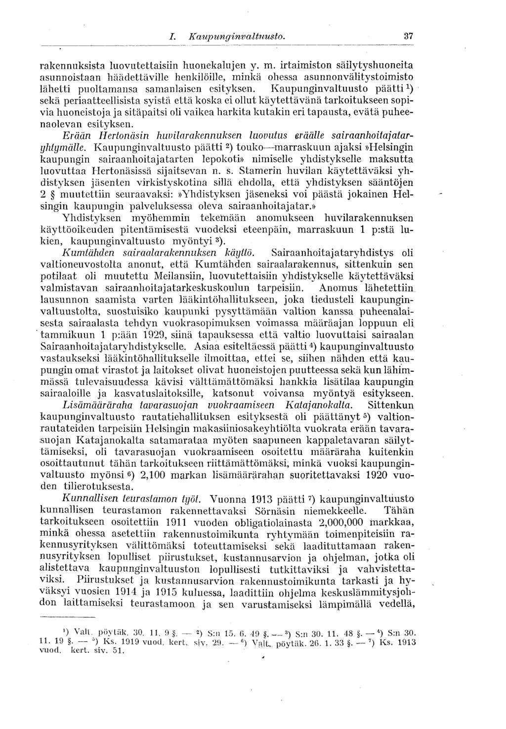 I. Kaup ung inv altuus to. 37 rakennuksista luovutettaisiin huonekalujen y. m.