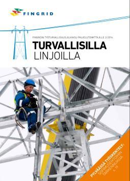 työmailla sekä lisätä valmiuksia kehittää ja ylläpitää