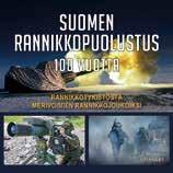 Suomen rannikkopuolustus 100 vuotta Rannikkotykistöstä merivoimien rannikkojoukoiksi Päätoimittaja Auvo Viita-aho Julkaisija Rannikkoupseeriyhdistys RUY ry, Kustantaja Kustannusosakeyhtiö AtlasArt,