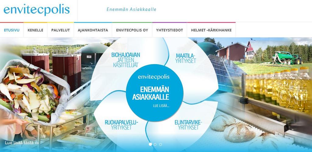 Envitecpolis Oy Olemme hajautetun uusiutuvan energian, energia- ja