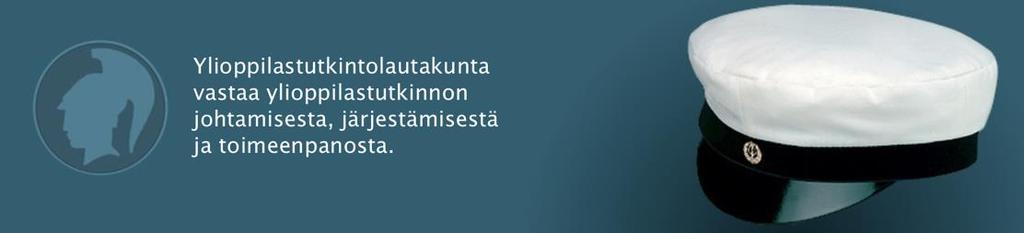 MÄÄRÄYKSET ja OHJEET Ylioppilastutkintolautakunnan yleiset määräykset ja ohjeet, ainekohtaiset määräykset