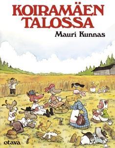 Kunnas, Mauri Lemmetty, Leevi Koiramäki-kirjat Pipopingviini Haluatko tietää, millaista elämä oli