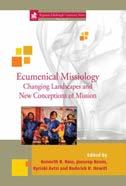 Suuntana ekumeenisuus Ecumenical Missiology. Changing Landscapes and New Conceptions of Mission. Toimittaneet Kenneth R. Ross, Jooseop Keum, Kyriaki Avtzi ja Roderick R. Hewitt.