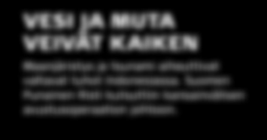 aiheuttivat valtavat tuhot Indonesiassa.