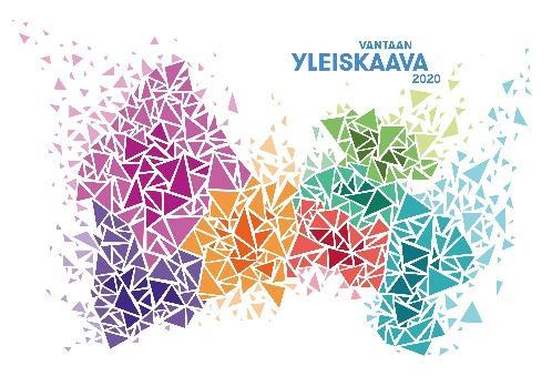 yktmk 19.11.2018 Vantaa YLEISKAAVA2020-luonnos Liite 2 / 13.11.2018 ehdotus yleiskaavamerkinnöistä ja määräyksistä Yleis- ja ajoitusmääräykset Yleiskaava osoittaa kaupungin eri aluieden käyttötarkoituksen.