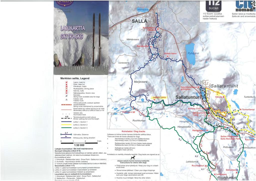 160 km hoidettuja latuja, joista valaistuja 42 km. Koiralatuja kolme ja talvipyöräreittejä yksi. Ulkoilulain mukaisia 22 km.