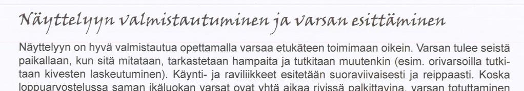 OTATHAN HEVOSESI PASSIN MUKAAN NÄYTTELYYN (1-vuotiailta passit voivat vielä uupua) NÄYTTELYLAUTAKUNTA: Pj.