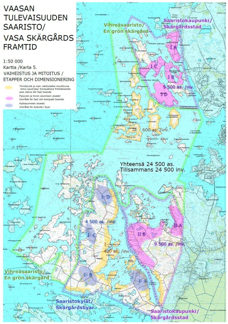 Grunder: Skärgårdsstaden -För boende: 50 %, grönområden, vägar, strandboulevarder mm.: 50 % - Radhuss 20 % (6 800 inv.), egnahemshus 80 % (12 200 inv.) - Radhuss e=0,3, boendetäthet 40m2/inv.
