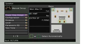 Speaker (Manual Setup) Säädä kaiutinasetukset itse. Perusasetus on alleviivattu. Configuration Kaiuttimien äänentoisto määräytyy käyttäjän valitsemien asetuksien perusteella.