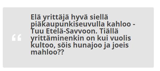 Suuri joukko vastauksista liittyi niin ikään luonnon, sen resurssien ja elinympäristön hyödyntämiseen muun muassa matkailussa, vapaa-ajalla ja yritystoiminnassa (mm. ruuan tuotannossa).