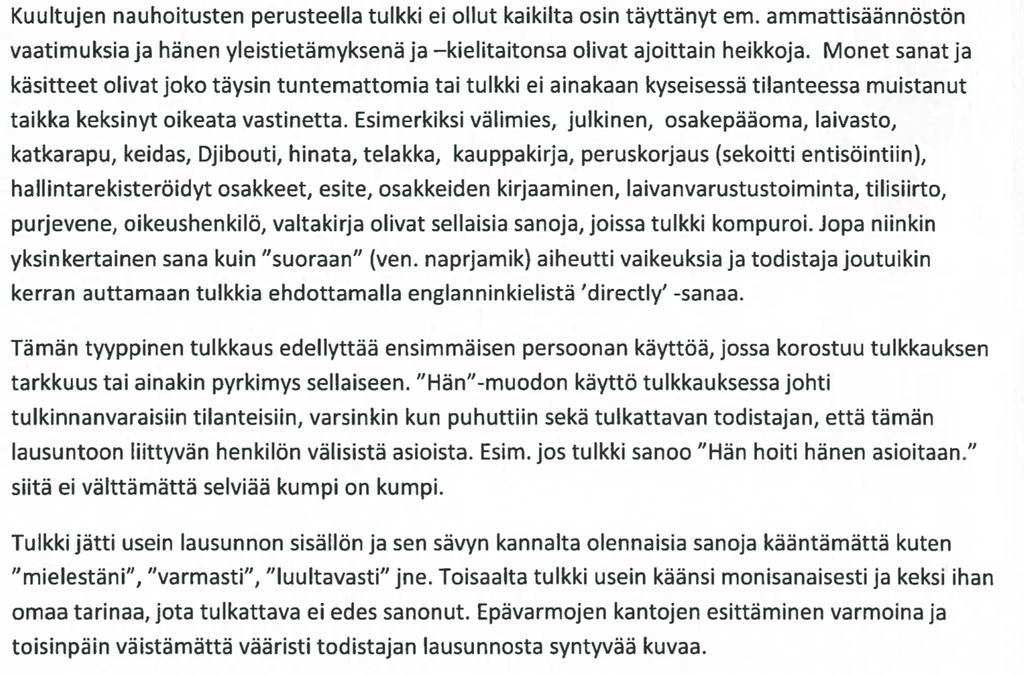 DI, auktorisoitu kielenkääntäjä Pavel Kuntu lausunto-ote 17.10.