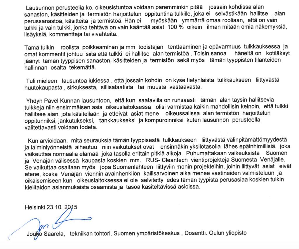 Tekniikan tohtori, Suomen ympäristökeskus, dosentti Jouko Saarelan