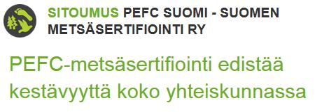 että PEFC-tuotteiden määrä