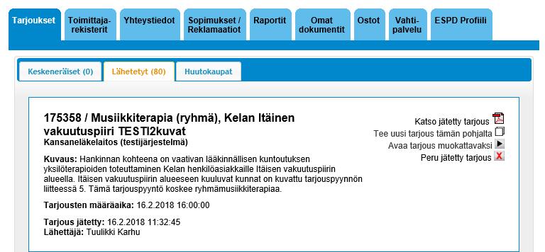 Kertaalleen lähetetyn tarjouksen avaaminen,