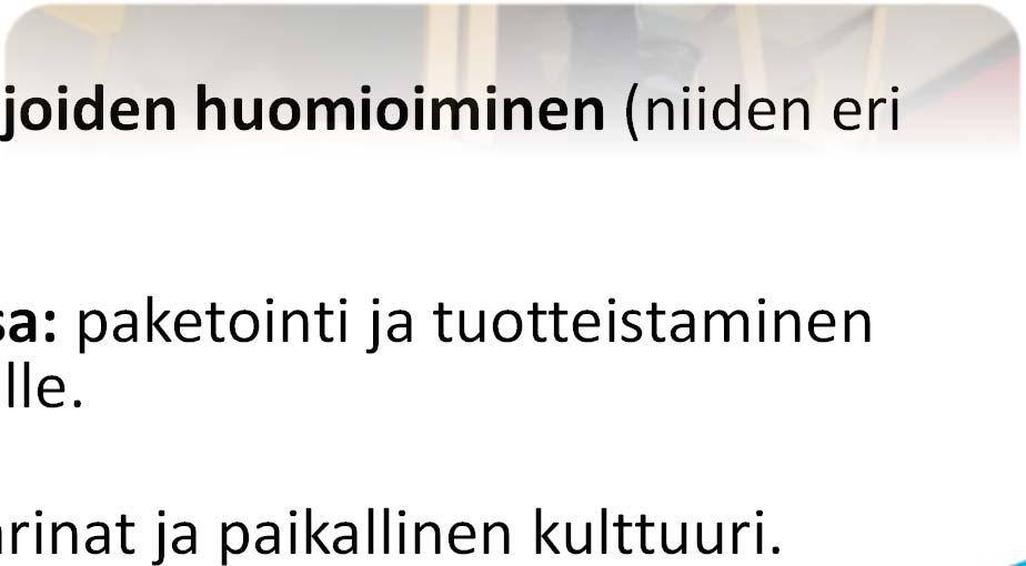 Aalto matkailun kehittämisen polku Tiivis paikallinen yhteistyö ja yhteinen tahtotila. Aallon tuotanto esille yhä laajemmalle yleisölle.