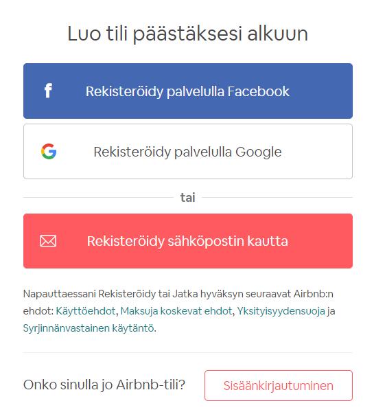 REKISTERÖIDY AIRBNB -PALVELUUN Mene osoitteeseen: https://www.airbnb.