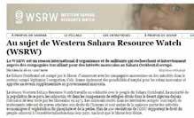 ETURYHMÄT: LÄNSI-SAHARAN KON Niinkin voimakkaat eturyhmät, kuten Western Sahara Resource Watch (WSRW), vaikuttavat yllättyneiltä, ettei OCP julkista kanssaan yhteistoimintaa harjoittavien
