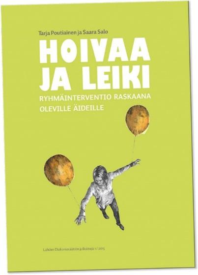 Löydät lisää ajatuksia äidin tukemiseen Vauva mielessä Raskausajan päiväkirja /Folkhälsan Mitä vauva miettii Vanhempien Mentalisaatiokyvyn vahvistaminen/ MLL Hoivaa ja leiki