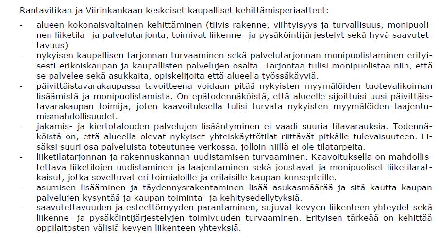 5.4.4 Vaikutukset kiertotalouteen ja kaupalliseen toimintaan Kaavaan varten laaditussa