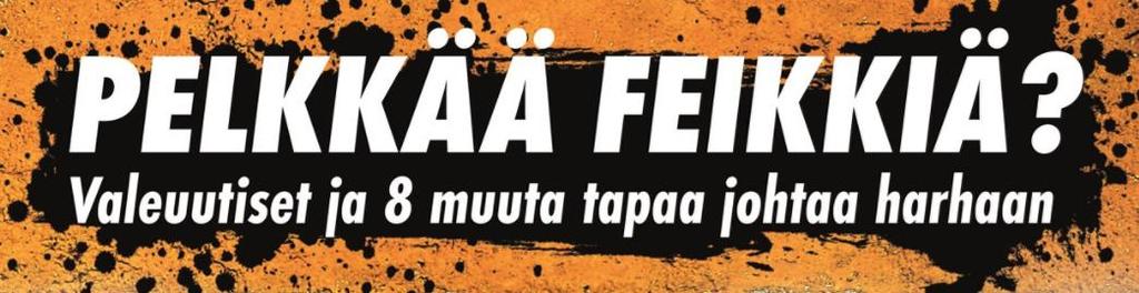 Miten meitä huijataan?