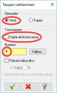 Mastercam tutustumisopas 9: Tasojen käyttö 5. Paina [Enter] tai valitse yleisvalintapalkin alapuolelta Lopeta valinta. 6. Tasojen vaihtaminen valintaikkuna aukeaa. Huom.