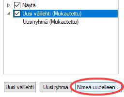 Valitse Uusi välilehti (mukautettu) ja klikkaa sitten Nimeä uudelleen.