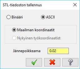 Mastercam tutustumisopas 6: Tiedostojen käsittely 5. Valitse ASCII-vaihtoehto. 6. Klikkaa OK sulkeaksesi STL-tiedoston tallennus -valintaikkunan. 7.