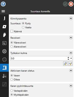 Suuntaus koneella -sivu Tällä sivulla määritellään työkalun asento koneessa ja myös karan pyörimissuunta.