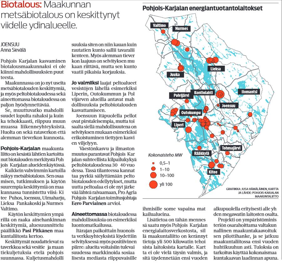 10 Kuva 3. Sanomalehti Karjalaisen artikkeli hankkeen tiedotustilaisuudesta 19.12.2015. Biotalous oli vahvasti esillä Pohjois-Karjalan maakuntaliiton Trendit-lehdessä (1/16).