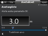 Suomi (FI) 8.7.1 "Asetuspiste" 8.7.3 "Säätötapa" "Etusivu" > "Asetukset" > "Asetuspiste" Asetus 1. Paina [OK]. 2. Valitse numero painamalla ja ja säädä painamalla tai. 3. Tallenna painamalla [OK].