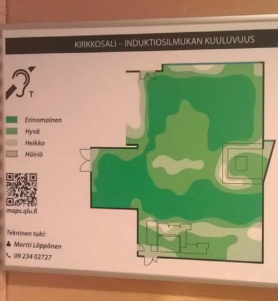 Induktiosilmukan symboli Tällä symbolilla merkitään opasteena tilat, joissa on induktiosilmukka Opaste sijoitetaan kyseisen tilan sisäänkäynnin tai -käyntien yhteyteen sekä tilan